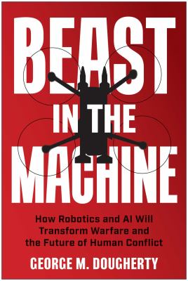 Beast in the Machine by George Dougherty