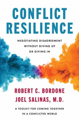 Conflict Resilience by Robert Bordone and Joel Salinas