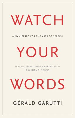 Watch Your Words by Gerald Garutti